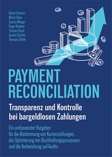Payment Reconciliation - Transparenz und Kontrolle bei bargeldlosen Zahlungen